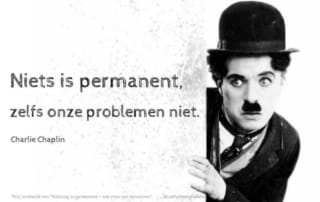 charlie chaplin nederlands vertaalde quote