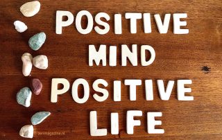 Een positieve mindset zorgt voor een gelukkig leven